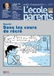 L'ECOLE DES PARENTS, N° 631 - Avril-mai-juin 2019 - Dans les cours de récré