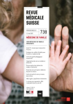 REVUE MEDICALE SUISSE, N° 738 - 12 mai 2021 - Médecine de famille