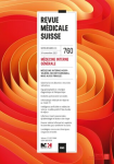 REVUE MEDICALE SUISSE, N° 760 - 24 novembre 2021 - Médecine interne générale