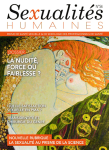 SEXUALITES HUMAINES, N° 54 - Juillet/Août/Septembre 2022 - La nudité, force ou faiblesse?