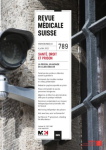 REVUE MEDICALE SUISSE, N° 789 - 6 juillet 2022 - Santé, droit et prison