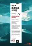 REVUE MEDICALE SUISSE, N° 749 - 8 septembre 2021 - Médecine interne générale