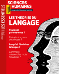 SCIENCES HUMAINES, N° 15 HS - Octobre-novembre 2023 - Les théories du langage