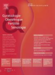 GYNECOLOGIE OBSTETRIQUE FERTILITE & SENOLOGIE, Vol. 49 - N° 9 - Septembre 2021