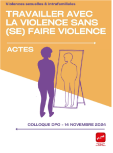 Travailler avec la violence sans (se) faire violence